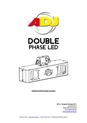 ADJ DOUBLE PHASE LED Gebruikershandleiding