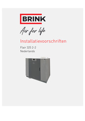 Brink Flair 325 2-2 Installatievoorschriften