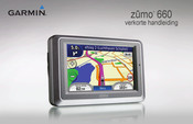 Garmin Zumo 660 Series Verkorte Handleiding