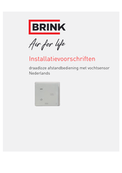 Brink draadloze afstandbediening met vochtsensor Installatievoorschriften