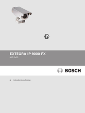Bosch EXTEGRA IP 9000 FX NXF-9 30 Series Gebruikershandleiding