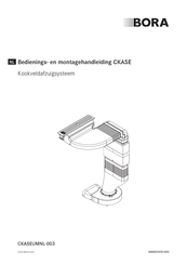 bora CKASE Bedienings- En Montagehandleiding