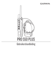 Garmin PRO 550 PLUS Gebruikershandleiding