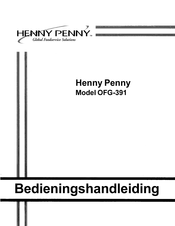 Henny Penny OFG-391 Bedieningshandleiding