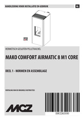 MCZ MAKO COMFORT AIRMATIC 8 M1 CORE Handleiding Voor Installatie En Gebruik