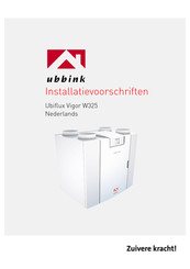 ubbink Ubiflux Vigor W325 Installatievoorschriften