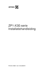 Ziton ZP1-X3E Series Installatiehandleiding