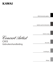 Kawai Concert Artist CA13 Gebruikershandleiding