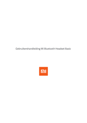 Xiaomi Mi Bluetooth Headset Basic Gebruikershandleiding