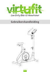 VirtuFit Low Entry Bike 1.0 Hometrainer Gebruikershandleiding