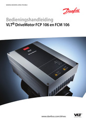 Danfoss VLT DriveMotor FCP 106 Bedieningshandleiding