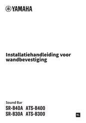 Yamaha SR-B40A Installatiehandleiding