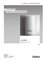 Vaillant atmoMAG MAG mini NL 11-0/1 XZ L Installatie- En Onderhoudshandleiding