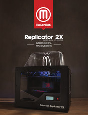 MakerBot Replicator 2X Gebruikershandleiding