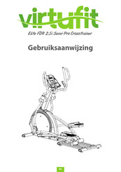 VirtuFit Elite FDR 2.5i Semi-Pro Crosstrainer Gebruiksaanwijzing