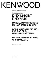 Kenwood DNX5240BT Instructiehandleiding