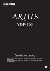 Yamaha ARIUS YDP-103 Gebruikershandleiding