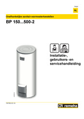 REMEHA BP 500-2 Installatie-, Gebruikers En Servicehandleiding