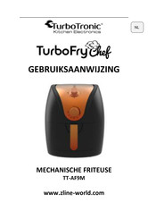 TurboTronic TurboFry Chef TT-AF9M Gebruiksaanwijzing