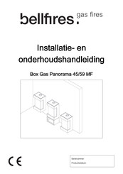 Bellfires Box Gas Panorama 45/59 MF Installatie- En Onderhoudshandleiding