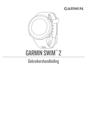 Garmin SWIM 2 Gebruikershandleiding