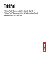 Lenovo ThinkPad Thunderbolt 3 Workstation Dock Gebruikershandleiding