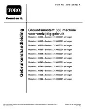 Toro Groundsmaster 360 Series Gebruikershandleiding