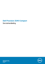 Dell Precision 3240 Compact Servicehandleiding