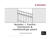 Betafence Nylofor/Twilfix Installatiehandleiding