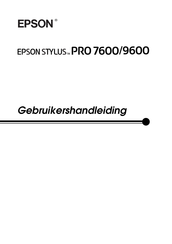 Epson STYLUS PRO 9600 Gebruikershandleiding