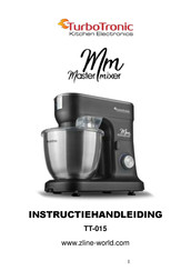 TurboTronic MasterMixer TT-015 Instructiehandleiding