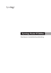 Synology RT2600ac Hardware Installatiehandleiding