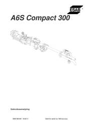 ESAB A6S Compact 300 Gebruiksaanwijzing