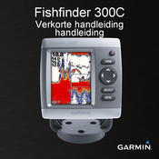 Garmin Fishfinder 300C Verkorte Handleiding