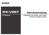 Yamaha RX-V667 Gebruiksaanwijzing