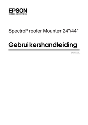 Epson SpectroProofer Mounter Gebruikershandleiding