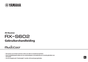 Yamaha MusicCast RX-S602 Gebruikershandleiding