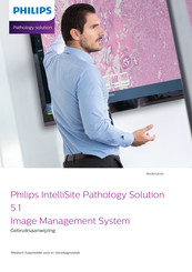 Philips IntelliSite Pathology Solution 5.1 Gebruiksaanwijzing