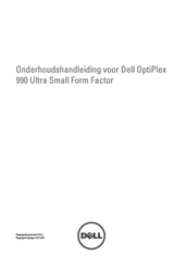 Dell OptiPlex 990 Ultra Small Form Factor Onderhoudshandleiding