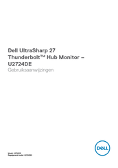 Dell UltraSharp U2724DE Thunderbolt Hub Monitor Gebruiksaanwijzingen