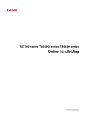 Canon TS7700 Series Online Handleiding