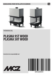 MCZ PLASMA 50T WOOD Handleiding Voor Installatie En Gebruik