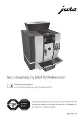 Jura GIGA X3 Professional 726 Gebruiksaanwijzing