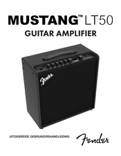 Fender MUSTANG LT50 Gebruikershandleiding