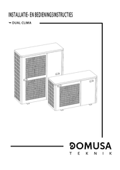 DOMUSA TEKNIK DUAL CLIMA Series Installatie- En Bedieningsinstructies