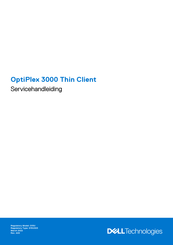 Dell OptiPlex 3000 Thin Client Servicehandleiding