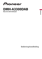 Pioneer DMH-A3300DAB Bedieningshandleiding