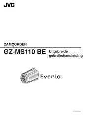 JVC Everio GZ-MS110 BE Uitgebreide Gebruikshandleiding