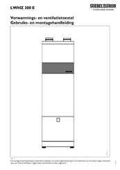 Stiebel Eltron LWHZ 300 E Gebruiks- En Montagehandleiding