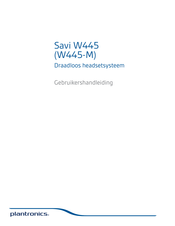 Plantronics Savi W445-M Gebruikershandleiding